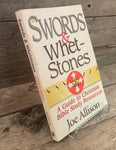 Swords & Whet-Stones by Joe Allison