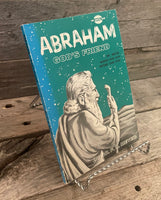 Abraham God's Friend by F.B. Meyer