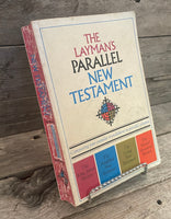 The Layman's Parallel New Testament // KJV, Amplified, Living, RSV