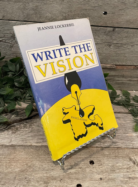 "Write the Vision" by Jeannie Lockerbie