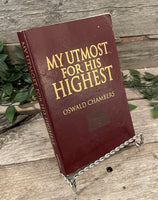 "My Utmost For His Highest" by Oswald Chambers