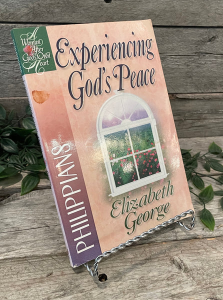 "Experiencing God's Peace" by Elizabeth George