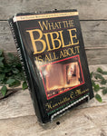 "What the Bible Is All About" by Henrietta C. Mears