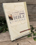 "The Complete Book of Bible Knowledge" by Mark D. Taylor