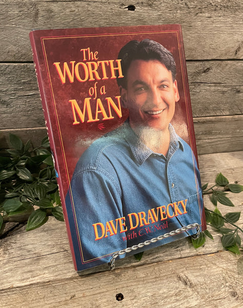 "The Worth of a Man" by Dave Dravecky