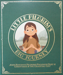 Little Pilgrim's Big Journey: Part II