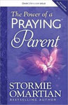 "The Power of a Praying Parent" by Stormie Omartian
