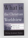 "What is the Christian Worldview?" by Philip Graham Ryken