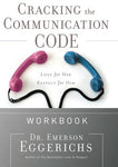 "Cracking the Communication Code" by Dr. Emerson Eggerichs