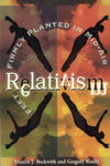 "Relativism: Feet Firmly Planted in Mid-Air" by Francis J. Beckwith and Gregory Koukl