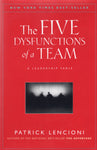 "The Five Dysfunctions of a Team: A Leadership Fable" by Patrick Lencioni