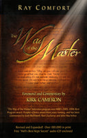 "The Way of the Master" by Ray Comfort