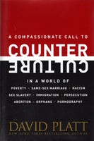 "A Compassionate Call to Counter Culture" by David Platt