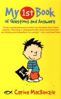 "My 1st Book of Questions and Answers" by Carine Mackenzie