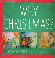 "Why Christmas?" by Barbara Reaoch