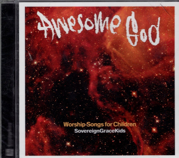 Awesome God: Sovereign Grace Kids (CD)