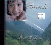Here is Love: Brenda Geneau (CD)