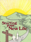 Starting Your New Life by Joseph F. Pope